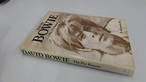 David Bowie: The Pitt Report; Kenneth Pitt; 1983