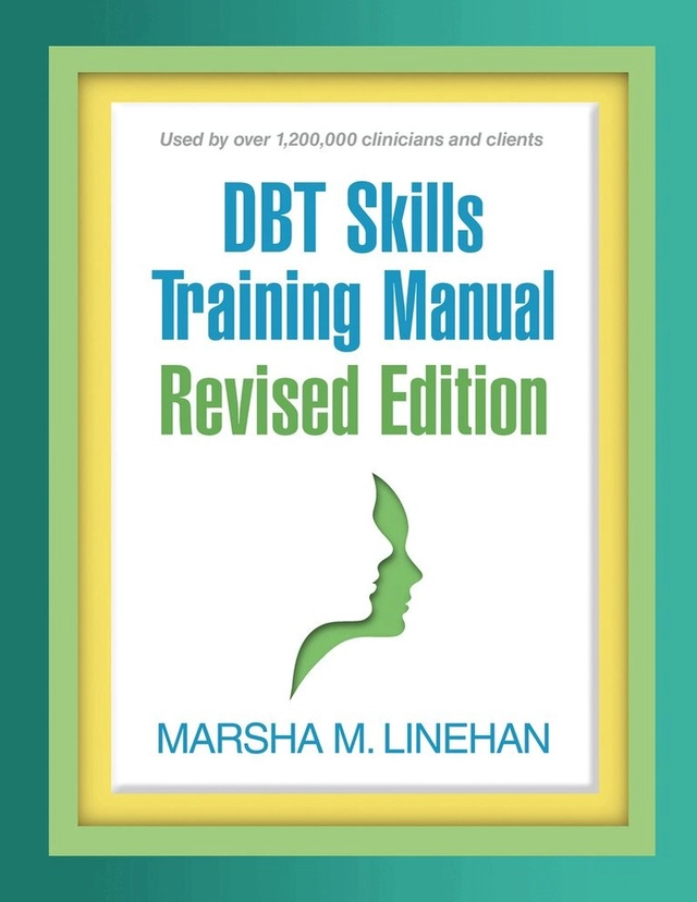 DBT skills training manual; Marsha M. Linehan; 2025