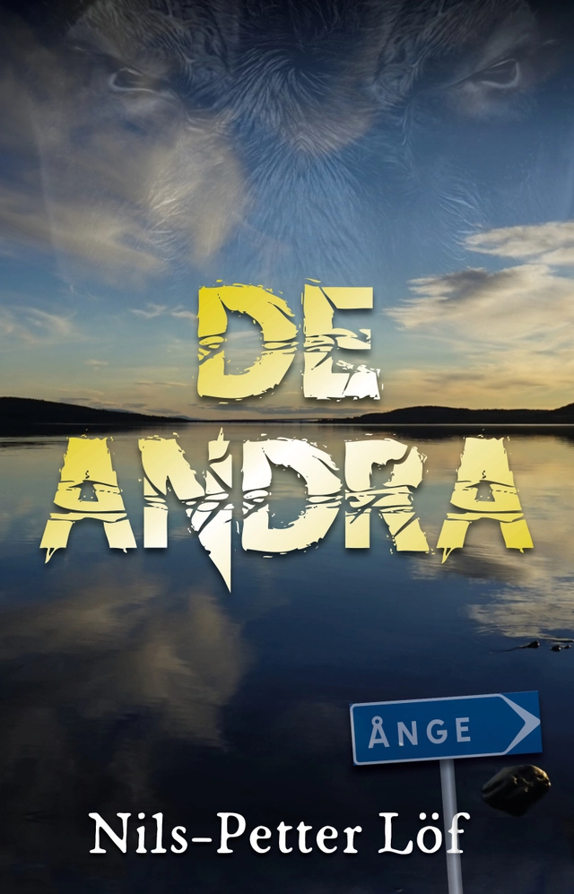 De andra; Nils-Petter Löf; 2017