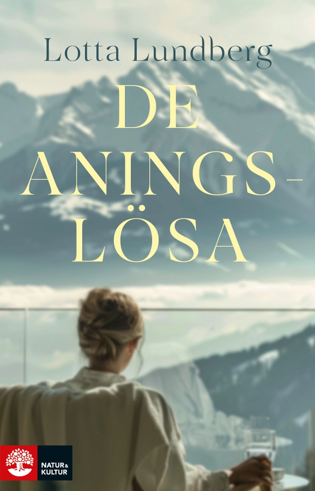 De aningslösa; Lotta Lundberg; 2026