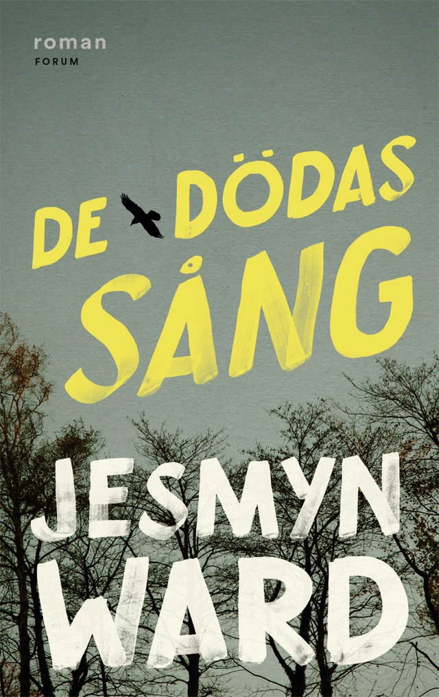 De dödas sång; Jesmyn Ward; 2018