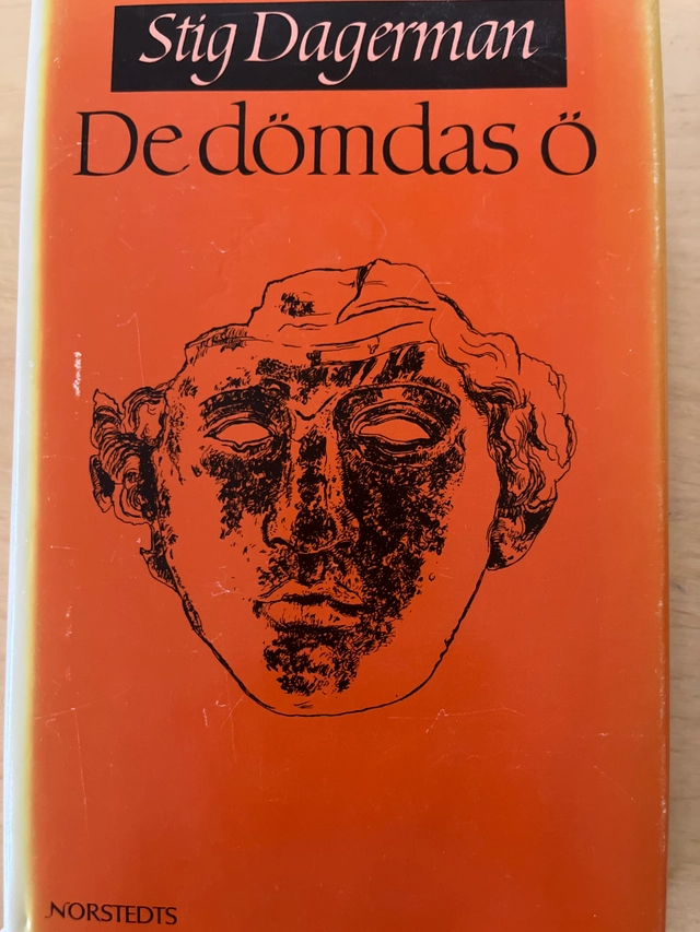 De dömdas ö Samlade skrifter; Stig Dagerman; 1981