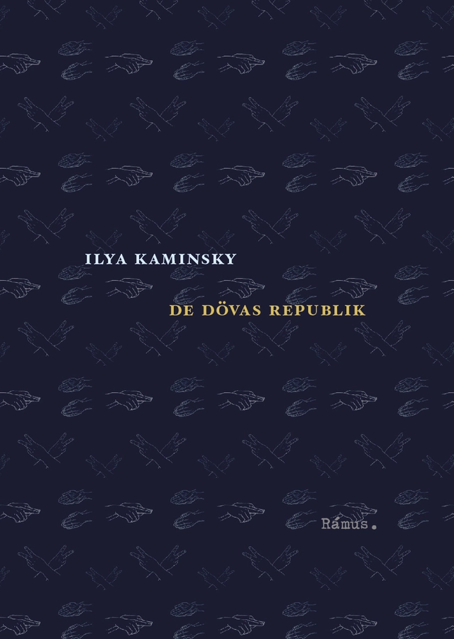 De dövas republik; Ilya Kaminsky; 2021