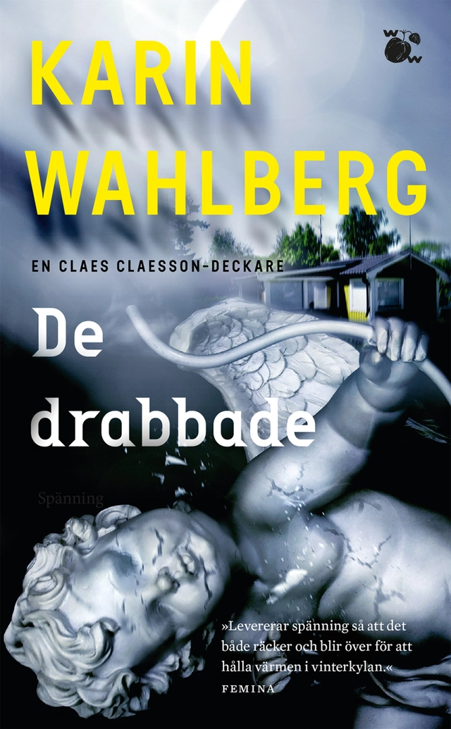 De drabbade; Karin Wahlberg; 2020
