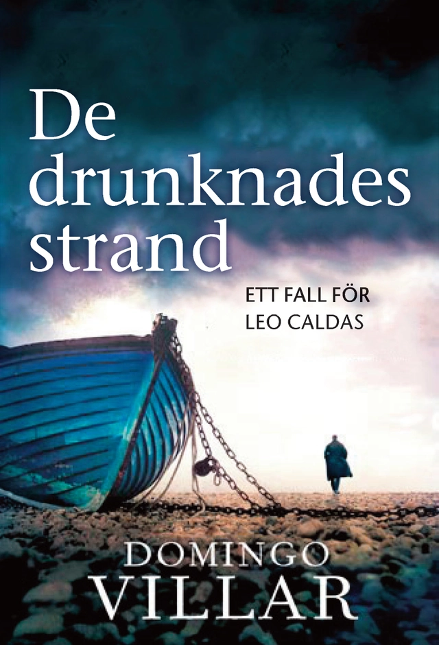 De drunknades strand; Domingo Villar; 2012