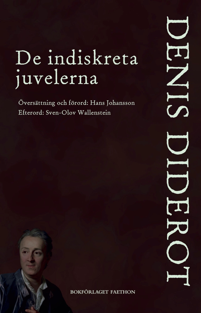 De indiskreta juvelerna; Denis Diderot; 2023