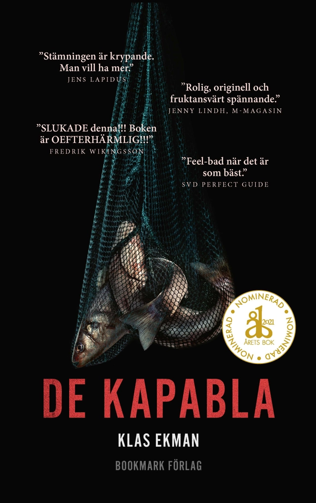 De kapabla; Klas Ekman; 2021