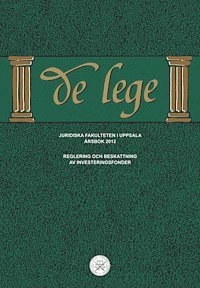 De lege årsbok 2012 : Reglering och beskattning av investeringsfonder; Mattias Dahlberg; 2012