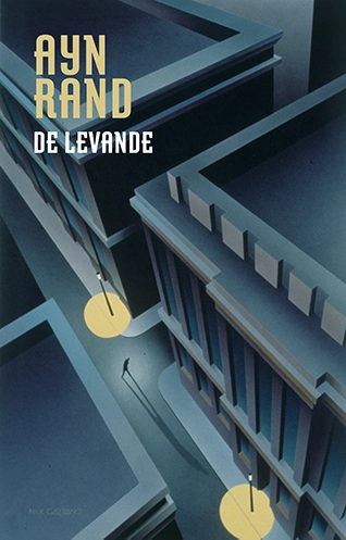 De levande; Ayn Rand; 2019