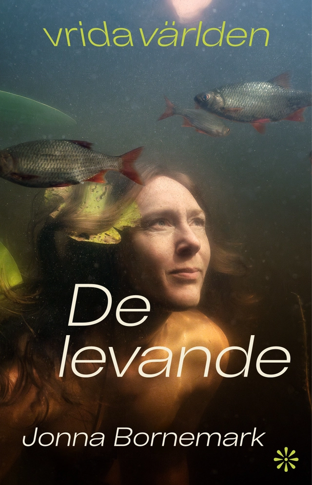 De levande; Jonna Bornemark; 2025
