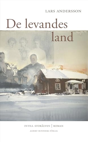 De levandes land; Lars Andersson; 2012