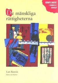 De mänskliga rättigheterna Fördjupningsbok; Lars Ronnås; 1995