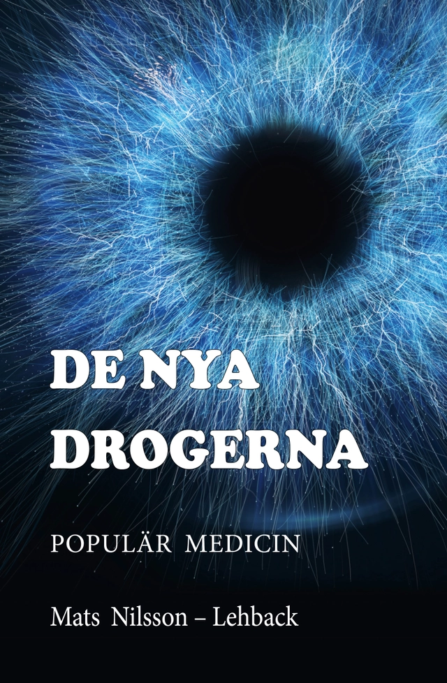 De Nya Drogerna; Mats Nilsson-Lehback; 2022