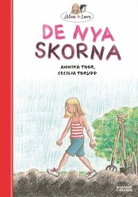 De nya skorna; Annika Thor; 2008