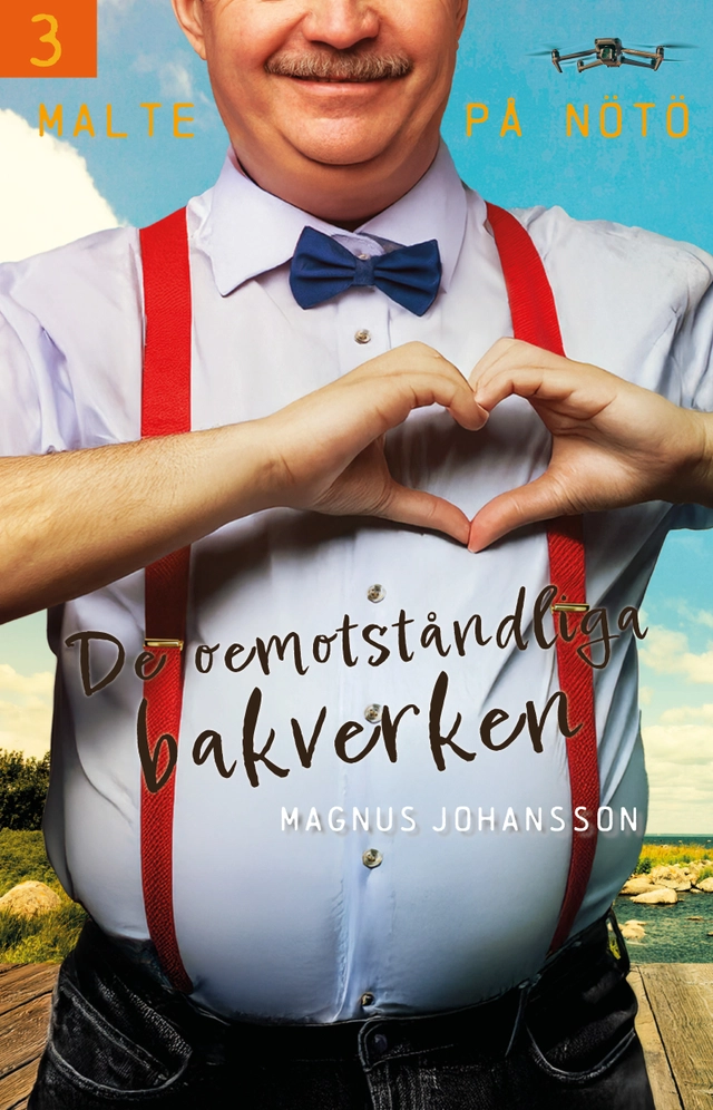 De oemotståndliga bakverken; Magnus Johansson; 2025