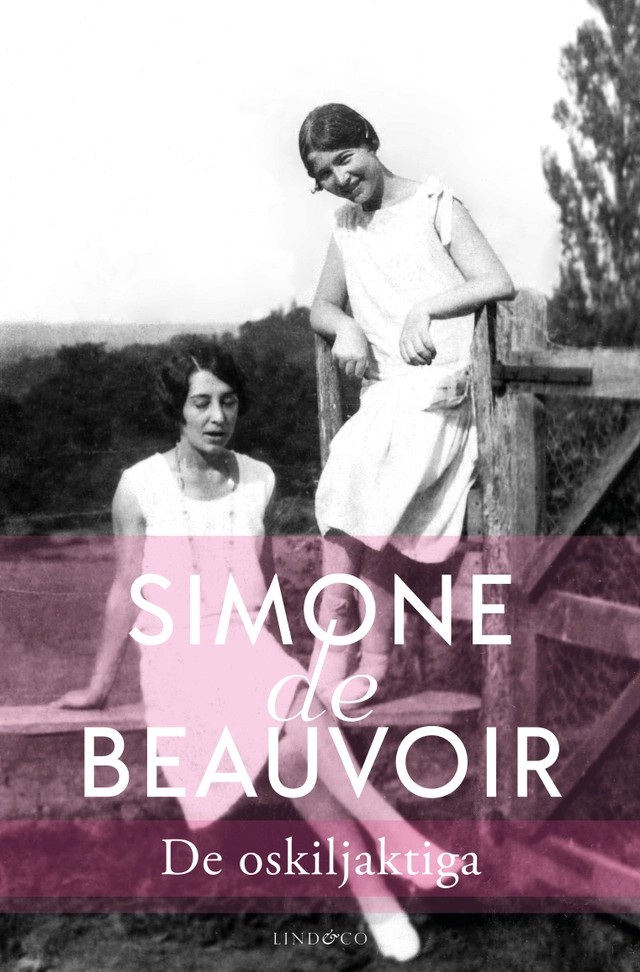 De oskiljaktiga; Simone de Beauvoir; 2021