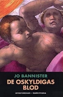 De oskyldigas blod; Jo Bannister; 1998