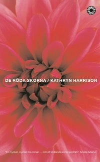 De röda skorna; Kathryn Harrison; 2002