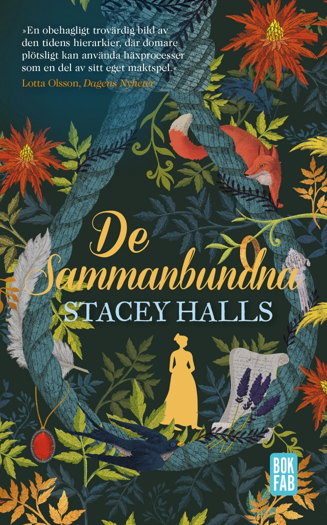 De sammanbundna; Stacey Halls; 2022