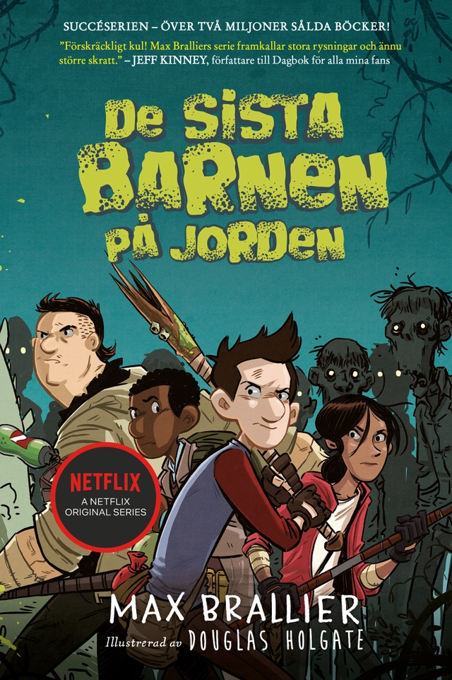 De sista barnen på jorden; Max Brallier; 2019