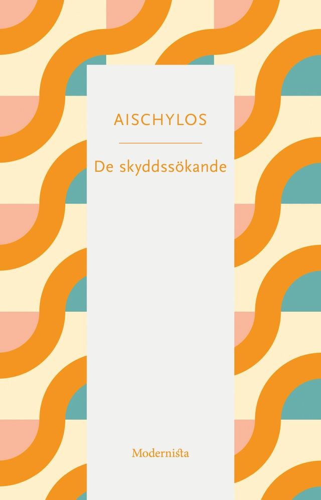De skyddssökande; Aischylos; 2025