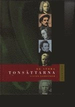 De stora tonsättarna; Sixten Nordström; 1998