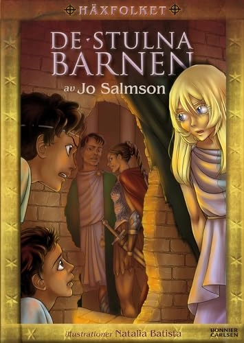 De stulna barnen; Jo Salmson; 2011