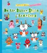 De tre bukke Bruse i badeland; Bjørn F. Rørvik; 2013