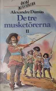 De tre musketörerna; Alexandre Dumas; 1986