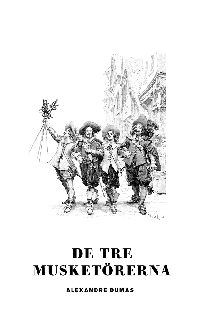 De tre musketörerna; Alexandre Dumas; 2022