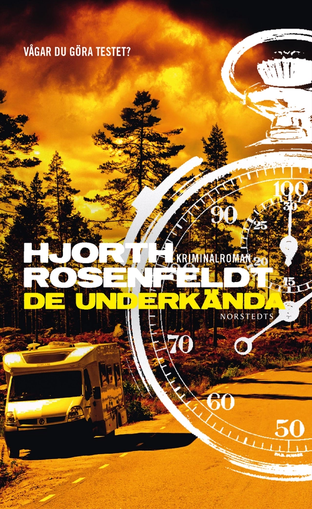 De underkända; Michael Hjorth, Hans Rosenfeldt; 2016
