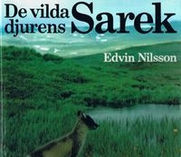 De vilda djurens Sarek; Edvin Nilsson; 1977