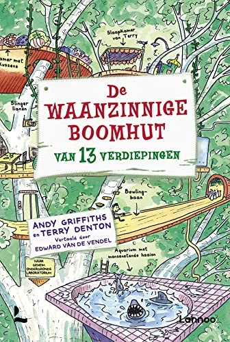 De waanzinnige boomhut van 13 verdiepingen; Andy Griffiths, Terry Denton, Edward van de Vendel; 2019