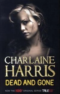 Dead and Gone; Charlaine Harris; 2010