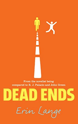 Dead ends; Erin Jade Lange; 2014