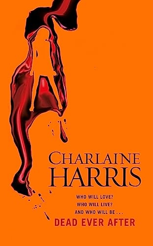 Dead Ever After; Charlaine Harris; 2014