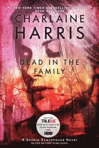 Dead in the Family; Charlaine Harris; 2010