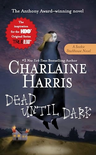 Dead until dark; Charlaine Harris; 2008