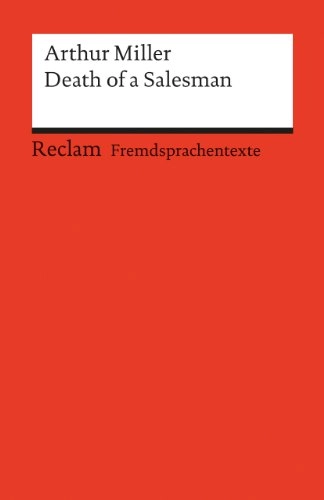 Death of a salesman : certain private conversations in two acts and a requiem; Arthur Miller; 1986