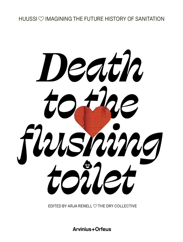 Death to the flushing toilet; Jonathan Mander, Miina Jutila; 2023
