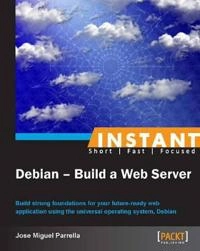 Debian 7: System Administration Best Practices; Rich Pinkall Pollei; 2013