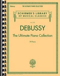 Debussy - The Ultimate Piano Collection; 2014