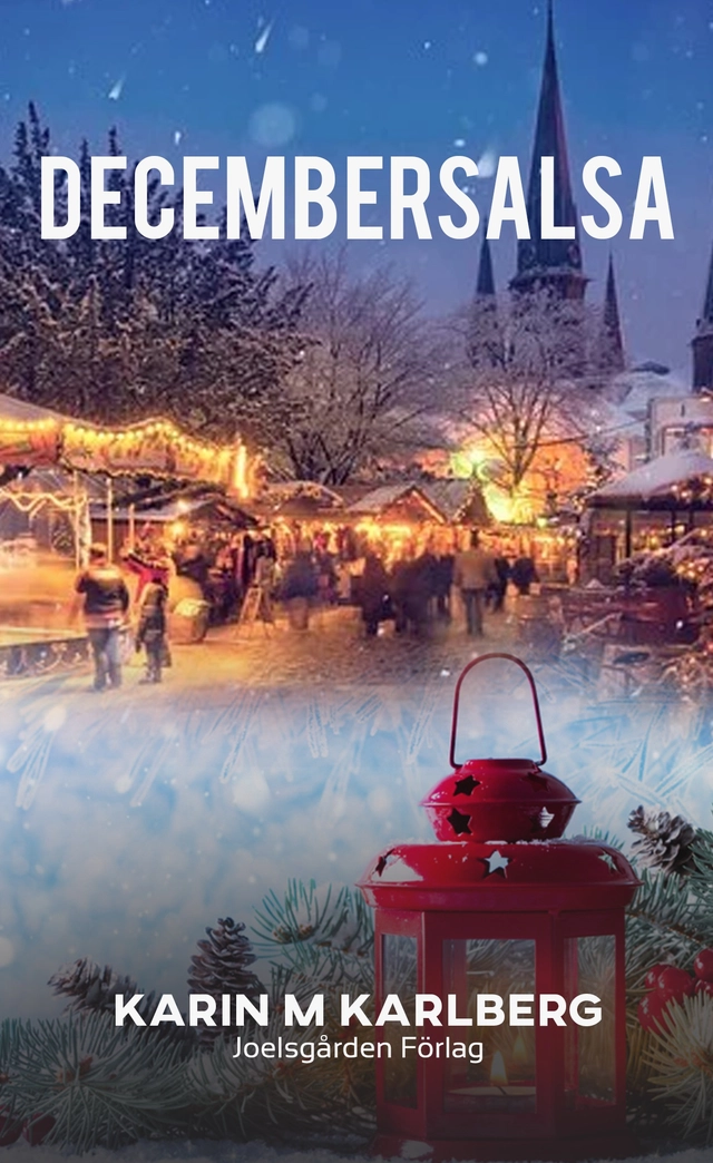 Decembersalsa; Karin M. Karlberg; 2020