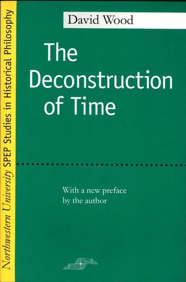 Deconstruction of Time; David Wood; 2001