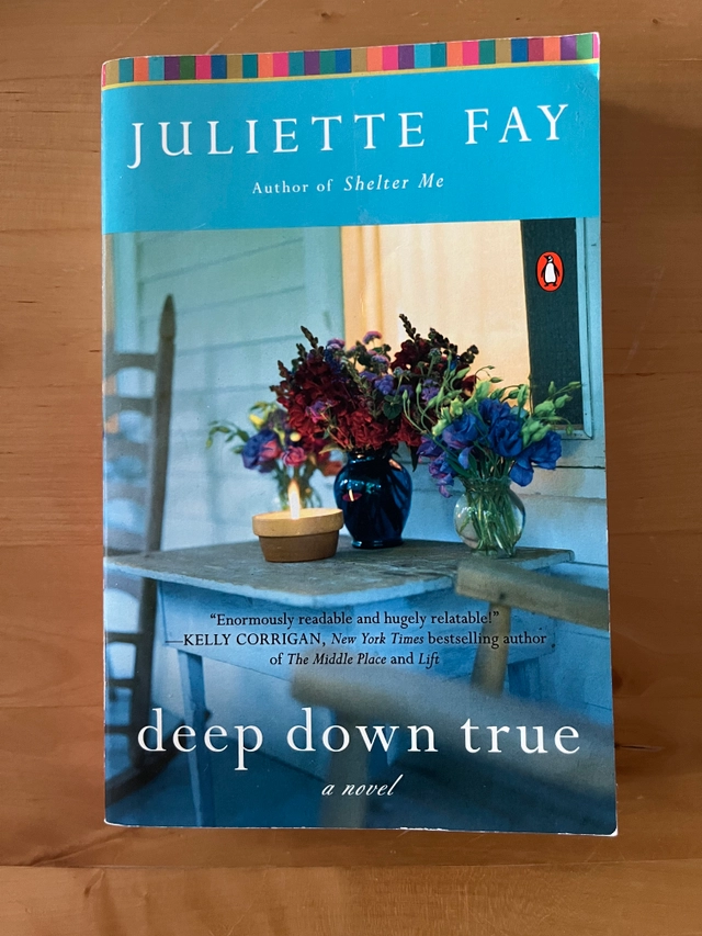 Deep Down True; Juliette Fay; 2011