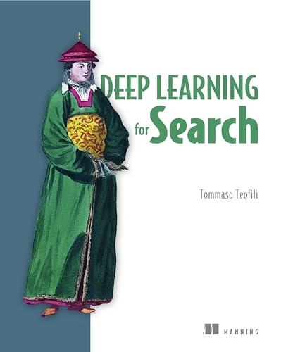 Deep learning for search; Tommaso Teofili; 2019