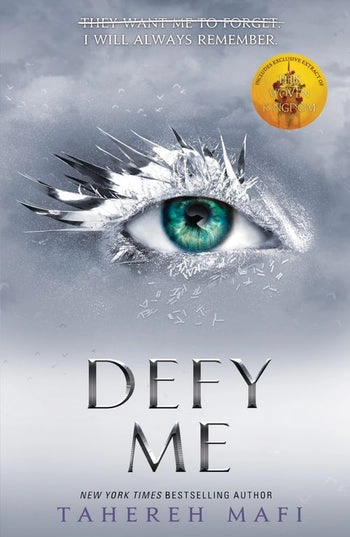 Defy Me; Tahereh Mafi; 2019