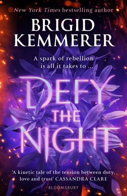 Defy the Night; Brigid Kemmerer; 2021