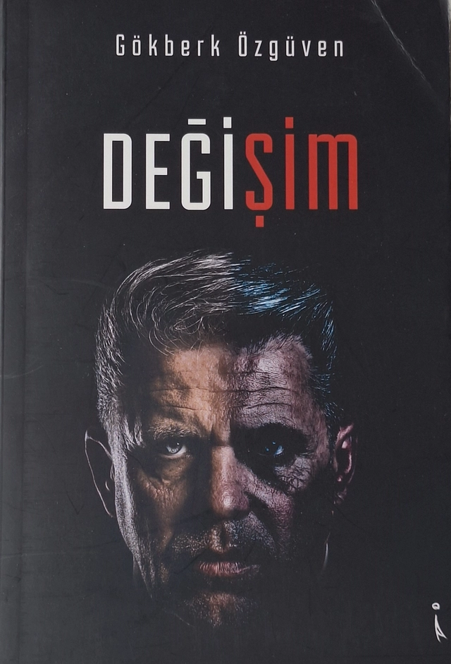 DEĞİŞİM; Gökberk Özgüven; 2020