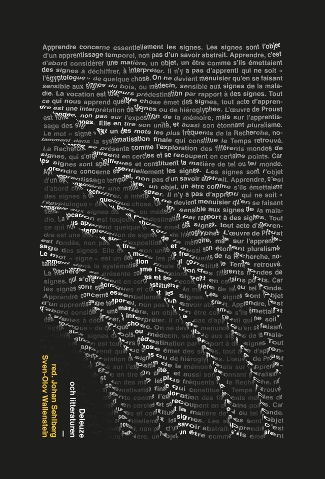 Deleuze och litteraturen; Sven-Olov Wallenstein, Johan Sehlberg; 2018